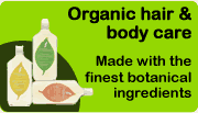 Organic hair & body care